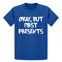 Youth Okay but first, presents. Kids T-shirt