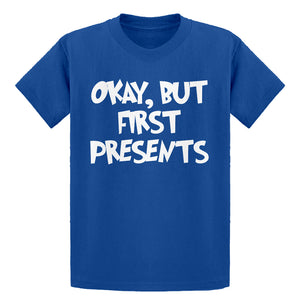 Youth Okay but first, presents. Kids T-shirt