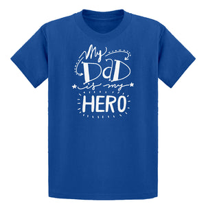Youth My Dad is My Hero Kids T-shirt