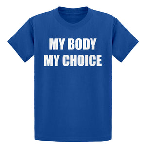 Youth My Body My Choice Kids T-shirt