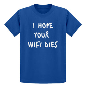 Youth I Hope Your Wifi Dies Kids T-shirt