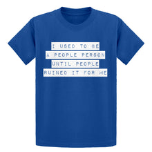 Youth I used to be a People Person Kids T-shirt