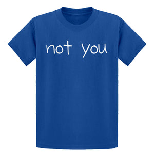Youth Not You Kids T-shirt