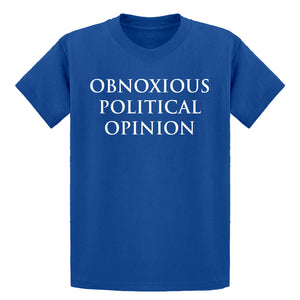 Youth Obnoxious Political Opinion Kids T-shirt