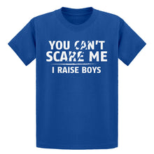 Youth You Can't Scare Me I Raise Boys Kids T-shirt