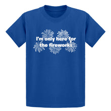 Youth I'm Only Here for the Fireworks Kids T-shirt