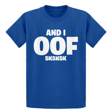 Youth And I OOF Sksksk Kids T-shirt