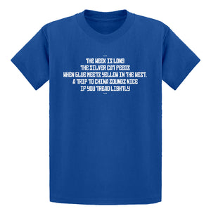 Youth The Week is Long the Silver Cat Feeds Kids T-shirt