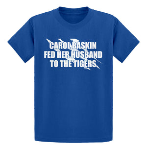 Youth Carole Baskin Fed Her Husband to the Tigers Kids T-shirt