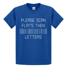 Youth Please Scan Flats Then Letters Kids T-shirt