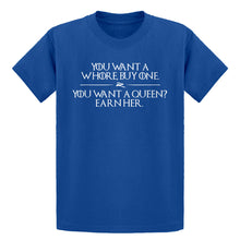 Youth You want a queen? Earn me. Kids T-shirt