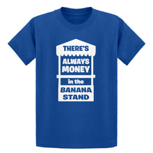 Youth There's Always Money in the Banana Stand Kids T-shirt