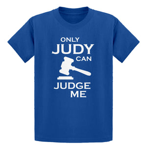 Youth Only JUDY can JUDGE ME Kids T-shirt