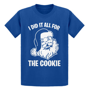 Youth I did it all for the Cookie Kids T-shirt