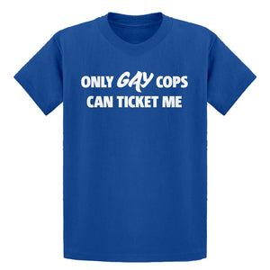 Youth Only Gay Cops Can Ticket Me Kids T-shirt