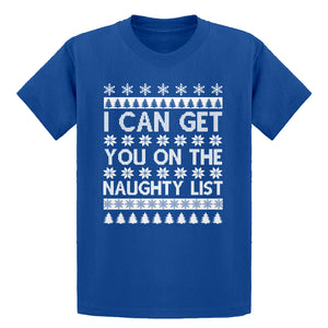 Youth I can get you on the Naughty List Kids T-shirt