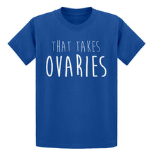 Youth That Takes Ovaries Kids T-shirt
