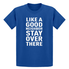 Youth Like a Good Neighbor Kids T-shirt