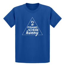 Youth It's a Pyramid Scheme Honey Kids T-shirt